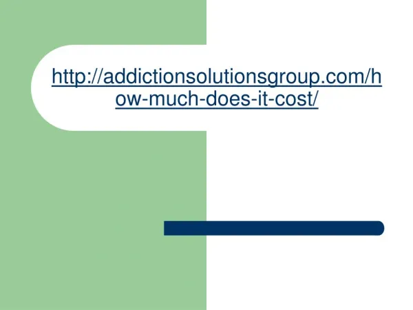 How Much Does it Cost? Addiction Solutions - is rehab expensive