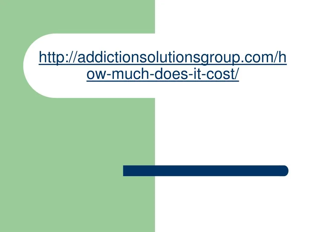 http addictionsolutionsgroup com how much does it cost
