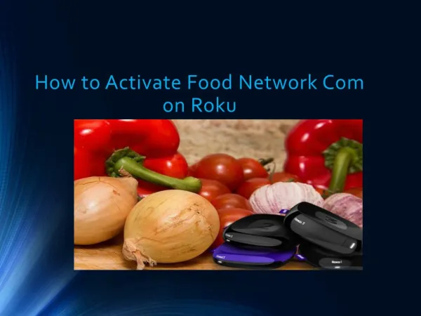 How to Activate Food Network Com On Roku