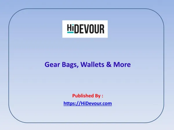 Gear Bags, Wallets & More