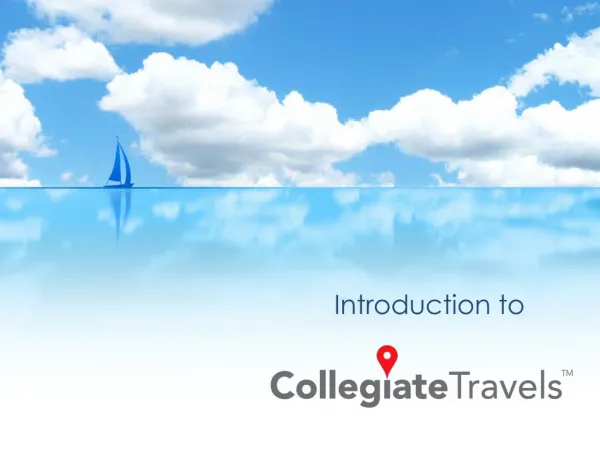 Introduction to Collegiate Travels