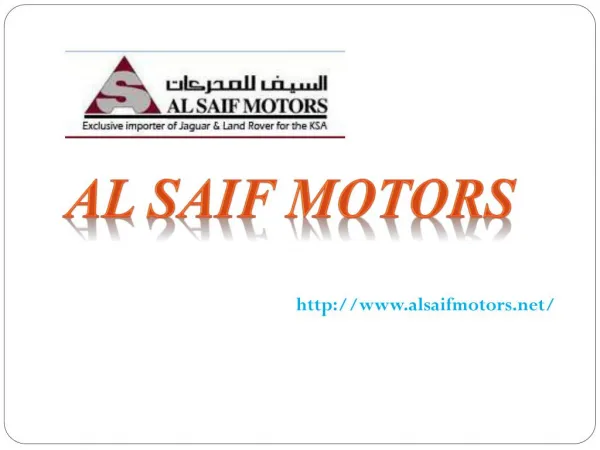 Al Saif Motors - Drive Home a Jaguar or Land Rover Today