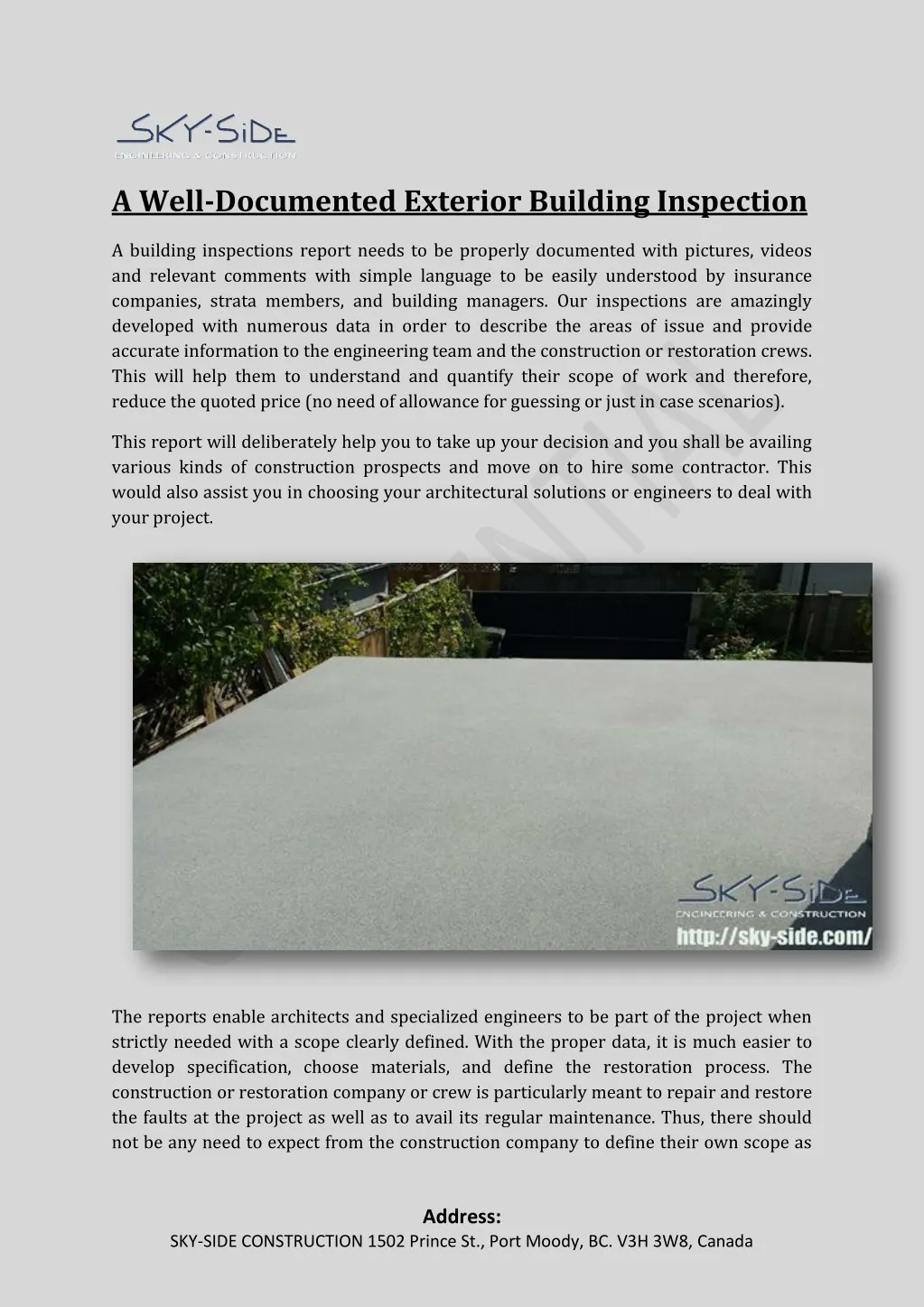 a well documented exterior building inspection