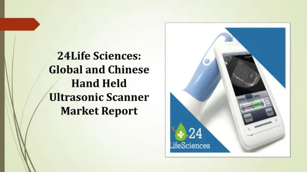 Global and Chinese Hand Held Ultrasonic Scanner Market Report
