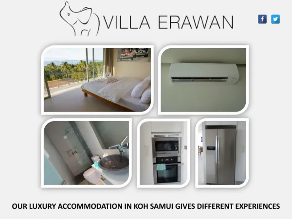 OUR LUXURY ACCOMMODATION IN KOH SAMUI GIVES DIFFERENT EXPERIENCES
