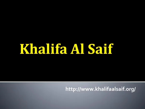Khalifa Al Saif Helps Your Enhance Your Project Management