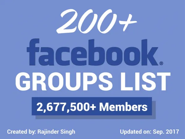 200 Facebook Groups (Updated Social Media Groups List) 2017