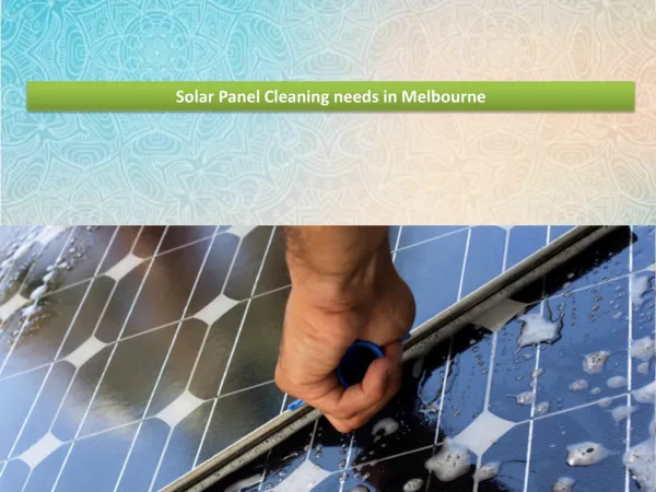 Solar Panel Cleaning needs in Melbourne