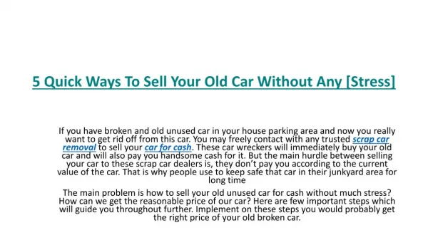 5 Quick Ways To Sell Your Old Car Without Any [Stress]