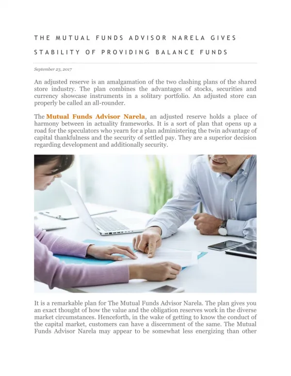 THE MUTUAL FUNDS ADVISOR NARELA GIVES STABILITY OF PROVIDING BALANCE FUNDS
