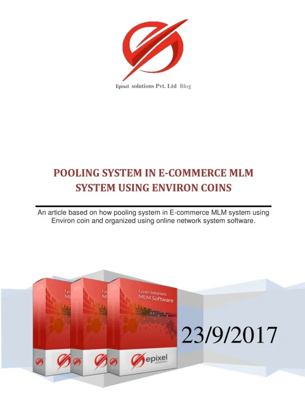 Pooling system in E-commerce MLM system using Environ Coins