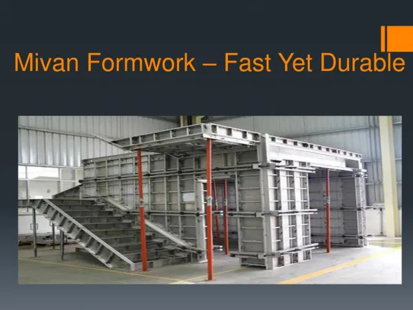 Mivan Formwork – Fast Yet Durable
