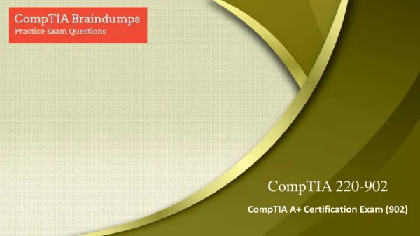 220-902 CompTIA Real Exam Questions - 100% Free VCE Files