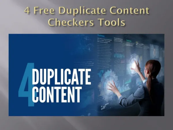 4 Free Duplicate Content Checkers Tools