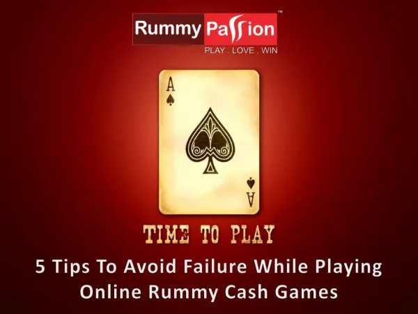 5 Tips To Avoid Failure While Playing Online Rummy Cash Games