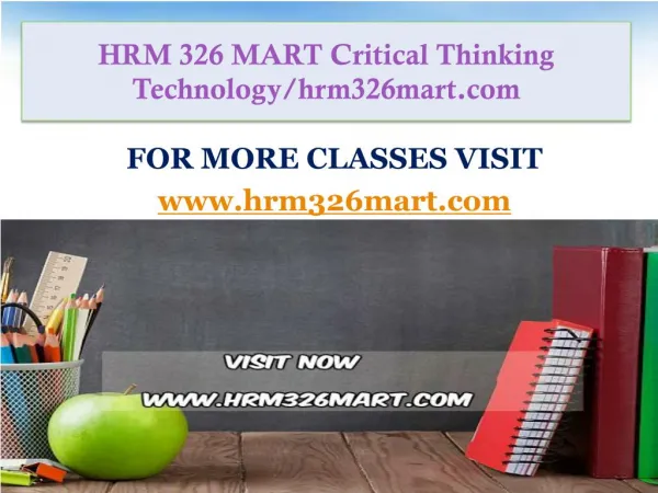 HRM 326 MART Critical Thinking Technology/hrm326mart.com