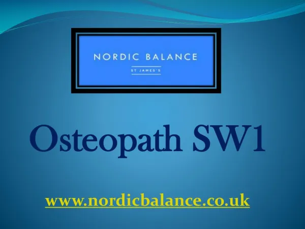 Osteopath SW1 - www.nordicbalance.co.uk