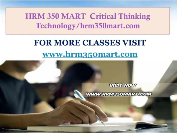 HRM 350 MART Critical Thinking Technology/hrm350mart.com