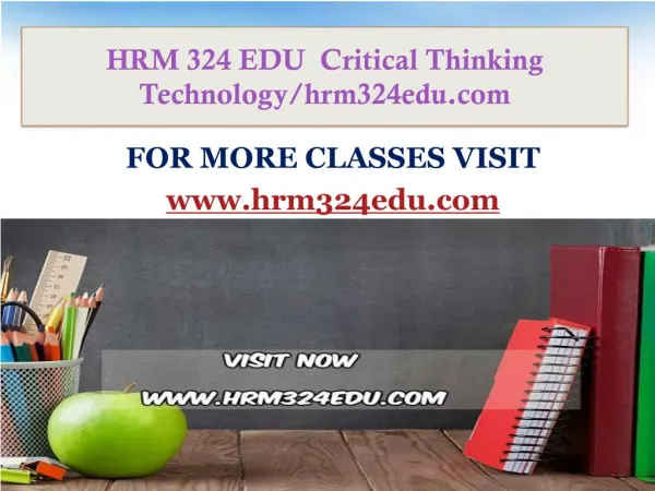 HRM 324 EDU Critical Thinking Technology/hrm324edu.com