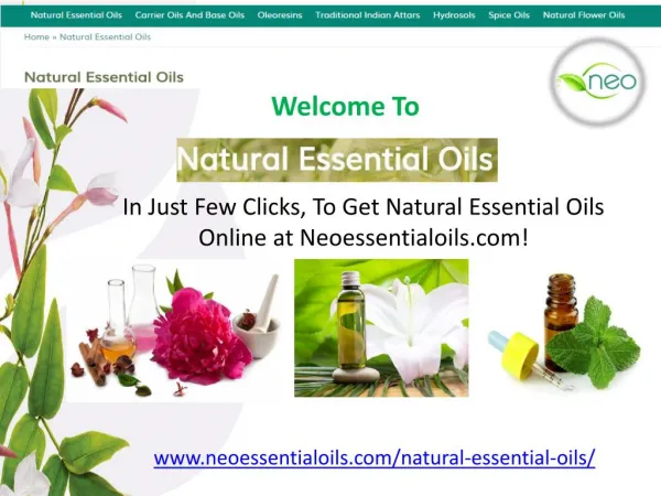 In Just Few Clicks, To Get Natural Essential Oils Online at Neoessentialoils.com!