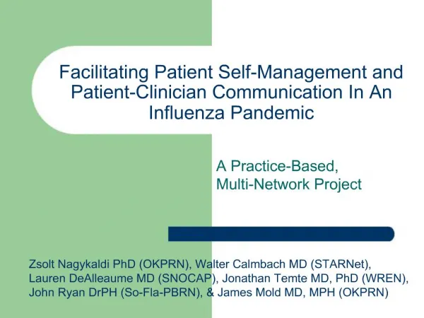 Facilitating Patient Self-Management and Patient-Clinician Communication In An Influenza Pandemic