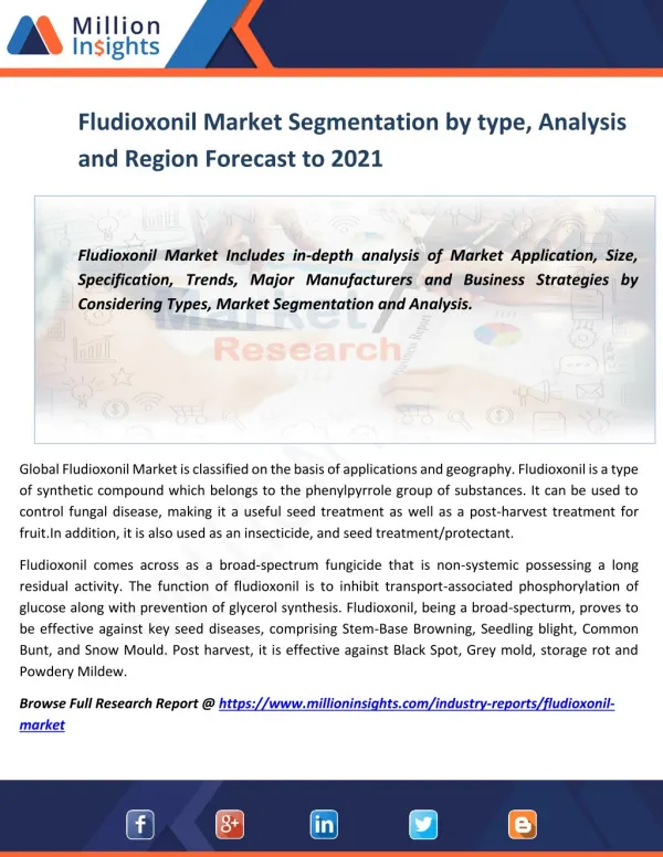Fludioxonil Market Segmentation by type, Analysis and Region Forecast to 2021