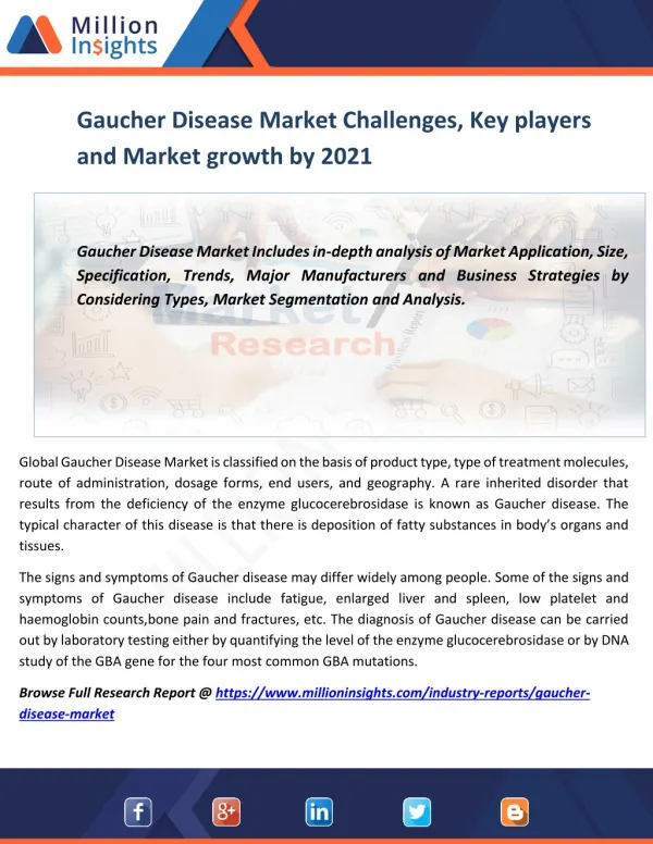 Gaucher Disease Market Challenges, Key players and Market growth by 2021
