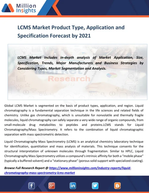 LCMS Market Product Type, Application and Specification Forecast by 2021
