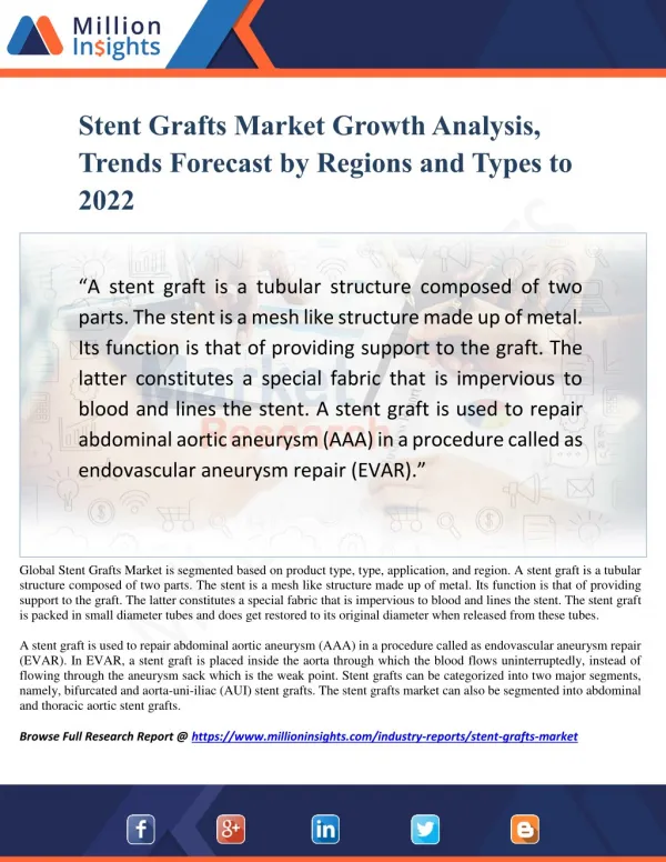 Stent Grafts Market Growth Analysis, Trends Forecast by Regions and Types to 2022