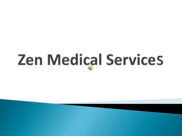 Zen Medical Services