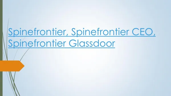 Spinefronteir and LES Technology