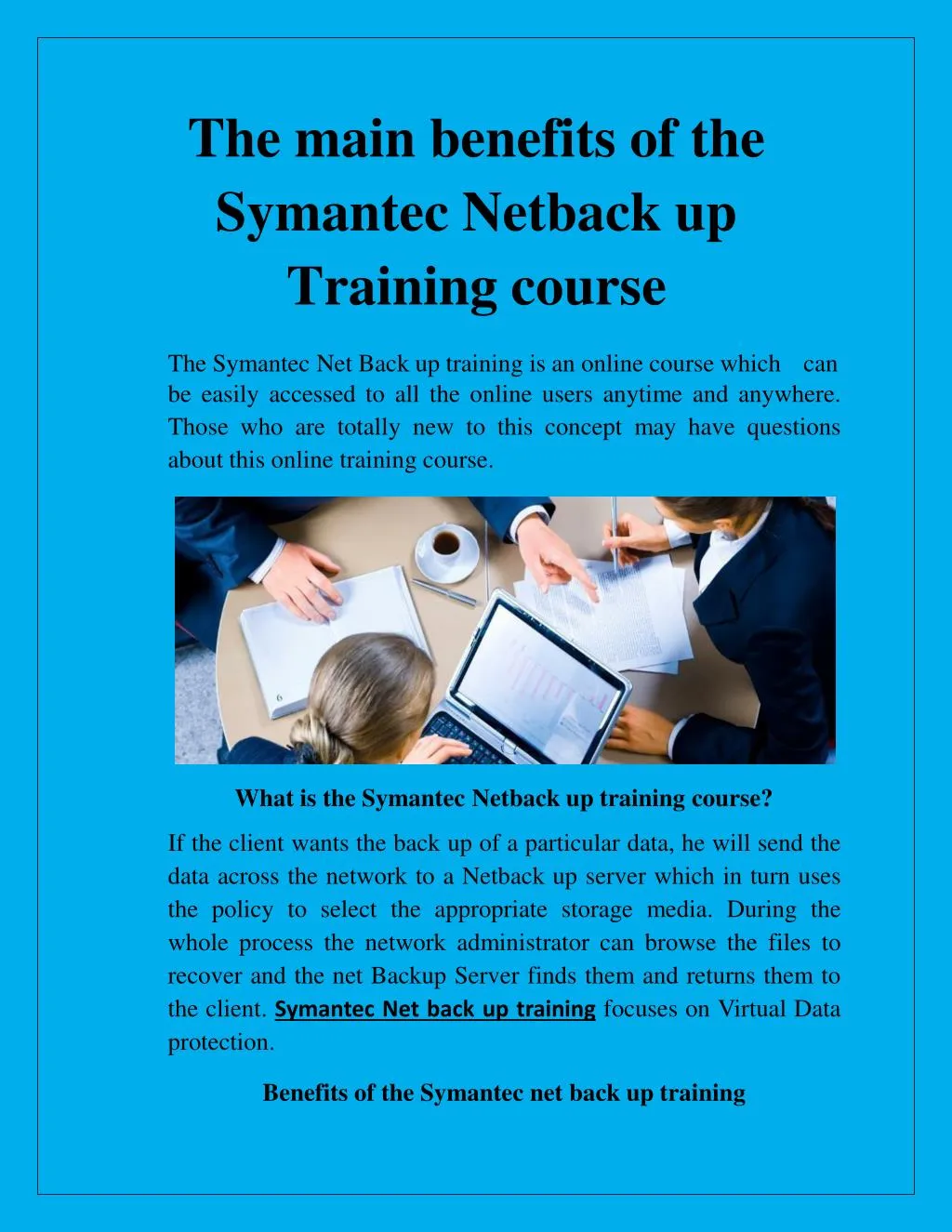 the main benefits of the symantec netback up training course