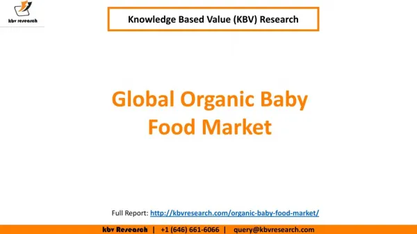 Global Organic Baby Food Market Size