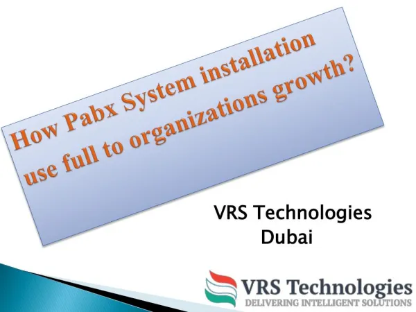 Advantages of pabx system installation in Dubai