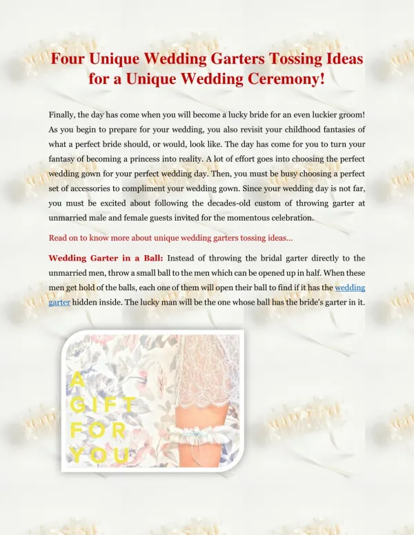Four Unique Wedding Garters Tossing Ideas For A Unique Wedding Ceremony!