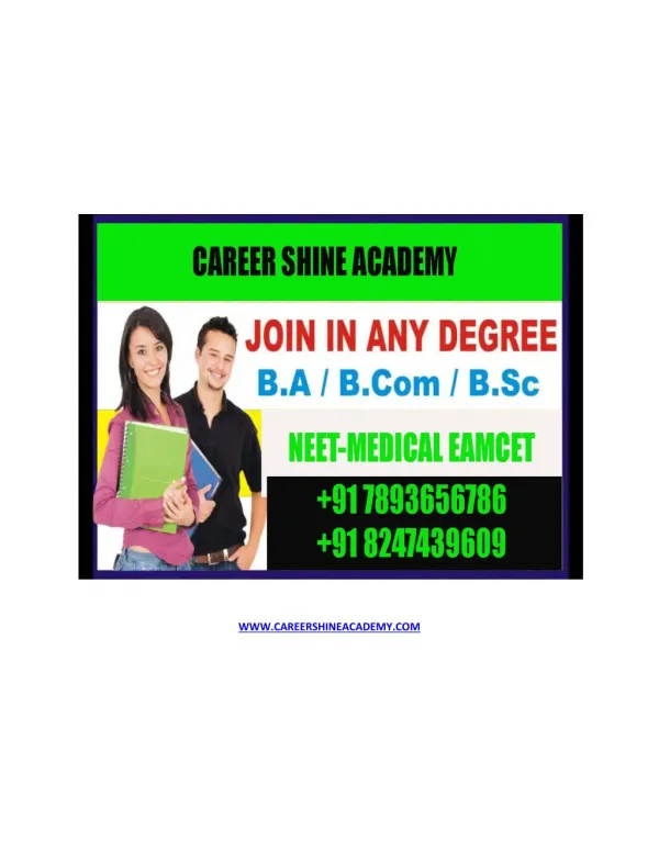 One Sitting Degree in Hyderabad | NEET EAMCET Coaching in Hyderabad : Career Shine Academy