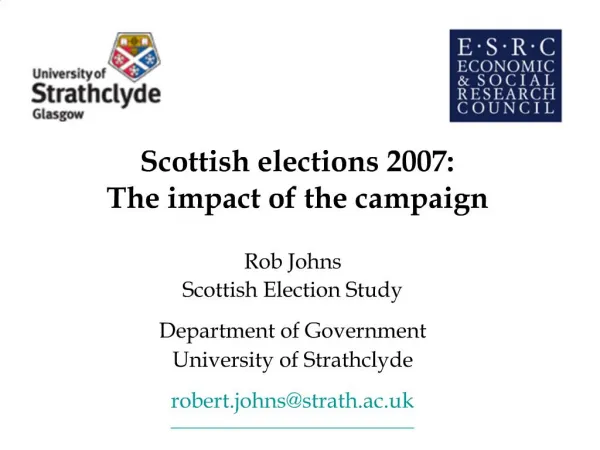 Scottish elections 2007: The impact of the campaign