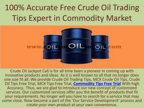 100% Accurate Free Crude Oil Trading Tips Expert in Commdity Market