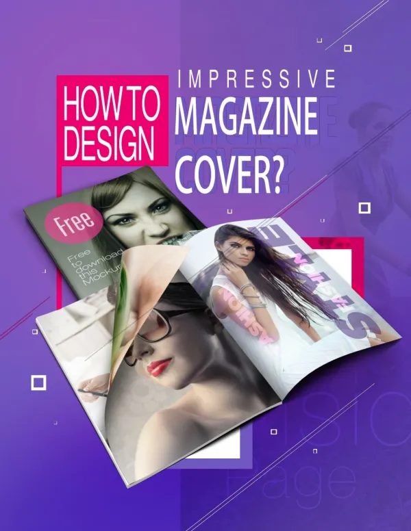 How to design an impressive magazine cover?