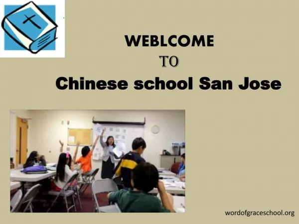 Chinese school san jose at wordofgraceschool.org