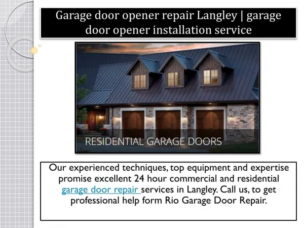 Garage door opener repair Langley | garage door opener installation service