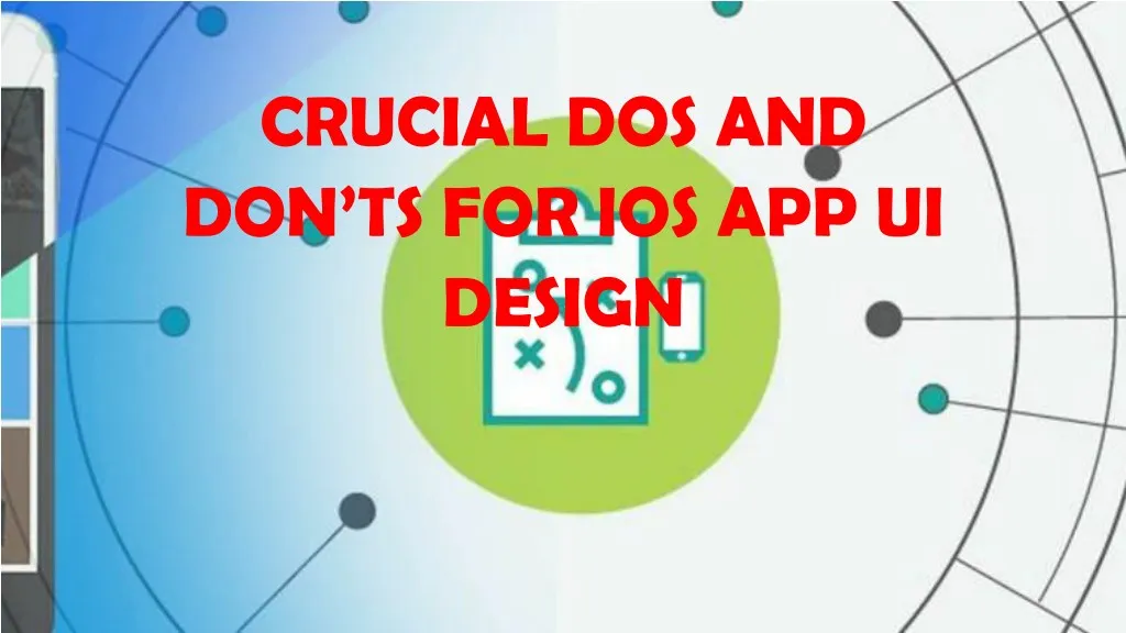 crucial dos and don ts for ios app ui design