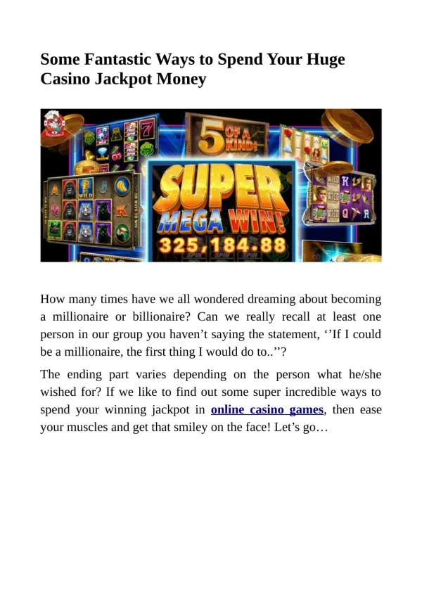 Some Fantastic Ways to Spend Your Huge Casino Jackpot Money