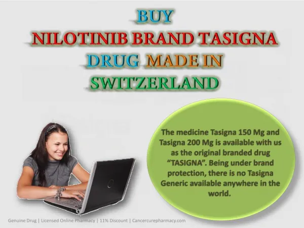 Buy Generic and Branded Nilotinib Tasigna Made In Switzerland