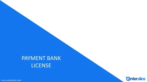 Payments Bank License Services in India by Enterslice