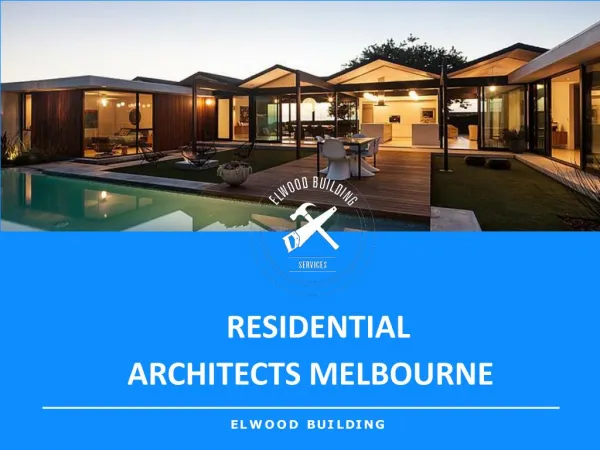 Best Residential Architects in Melbourne