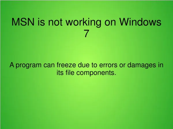 MSN is not working on Windows 7?