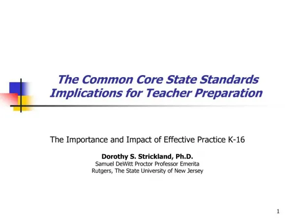 The Common Core State Standards Implications for Teacher Preparation