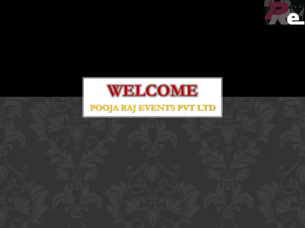 Best Wedding Planners in Delhi NCR- Pooja Raj Events Pvt Ltd