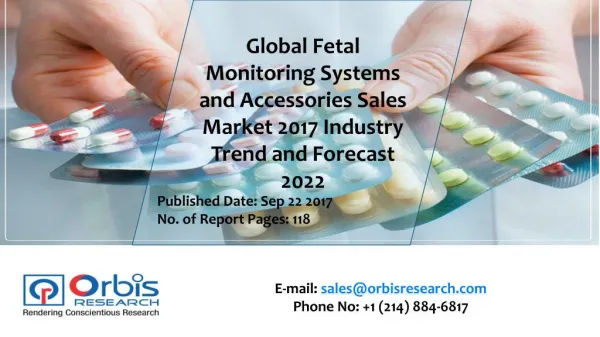 Global Fetal Monitoring Systems and Accessories Sales Market Report 2017